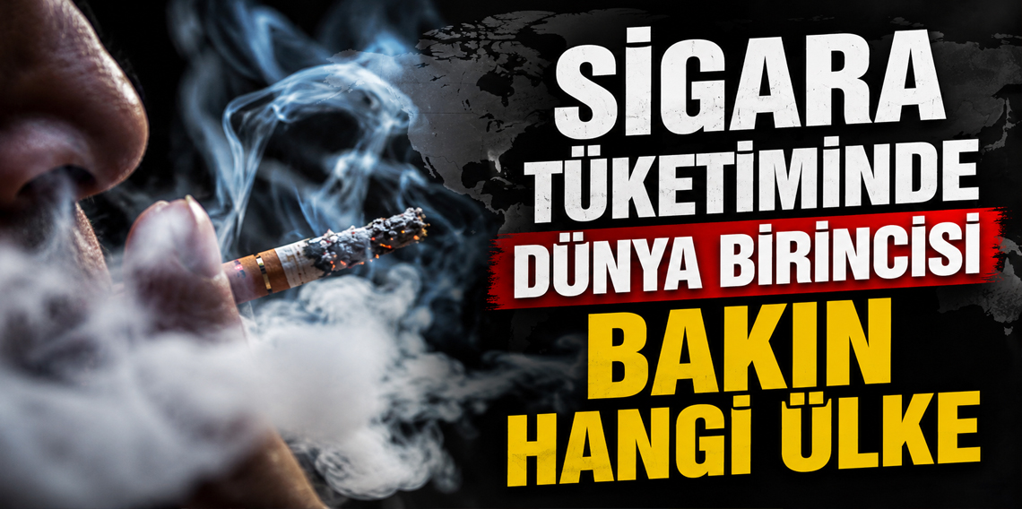 Türkiye sigara tüketiminde dünya zirvesinde: Günde ortalama 17,1 adet!