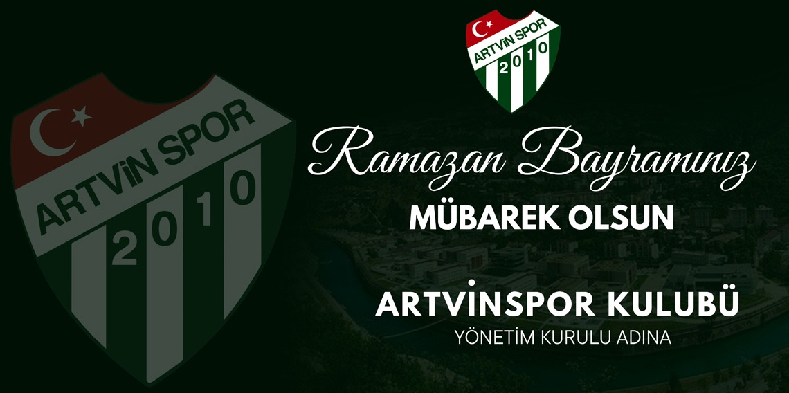 ARTVİNSPOR RAMAZAN BAYRAM İLANI