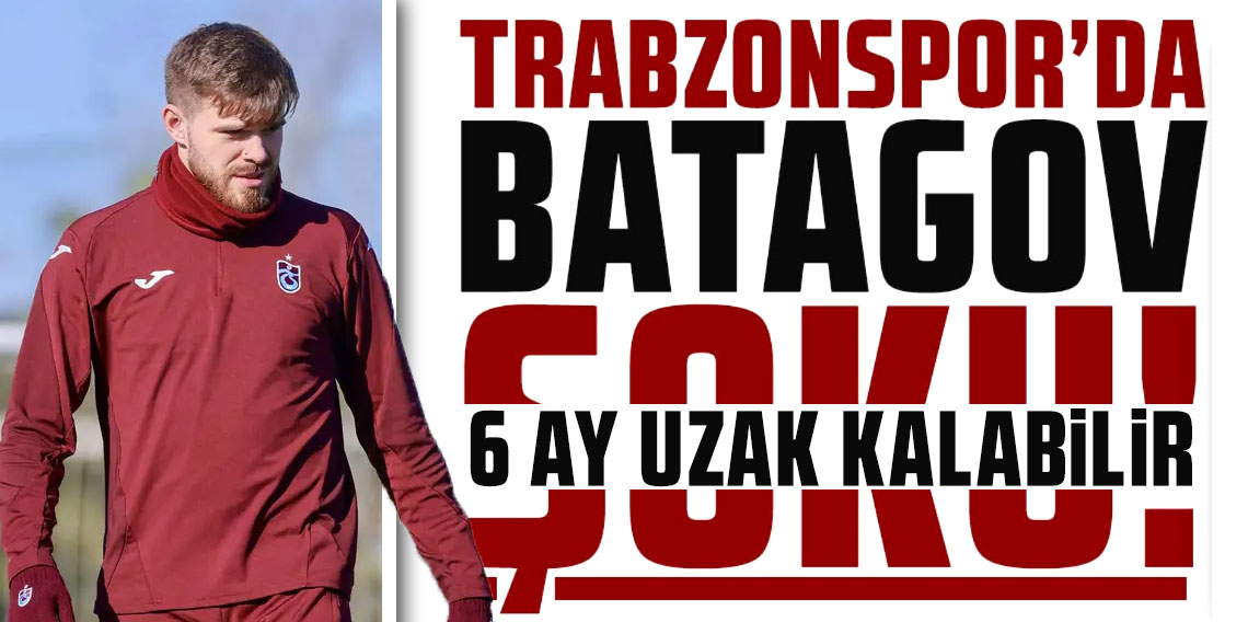 25 milyon euro'luk şok: Batagov'da kaçınılmaz son