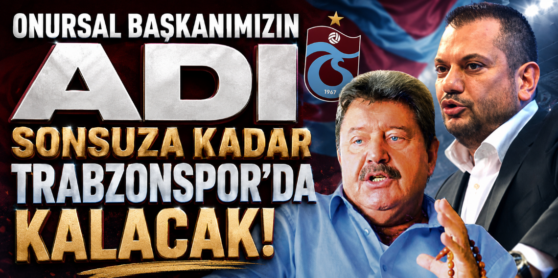 Ertuğrul Doğan: Onursal Başkanımızın Adı Sonsuza Kadar Trabzonspor'da Kalacak