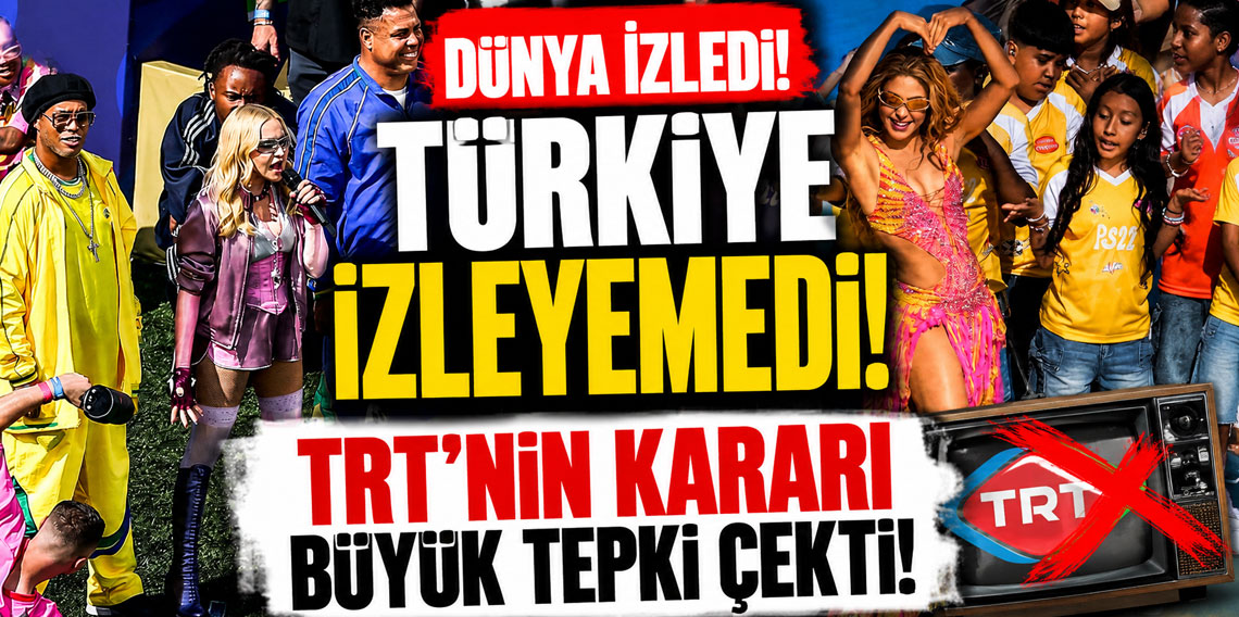 Dünya izledi, Türkiye izleyemedi! TRT'nin kararı büyük tepki çekti