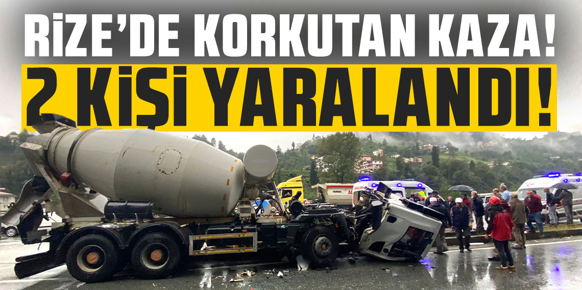 Rize'de korkutan kaza: 2 kişi yaralandı