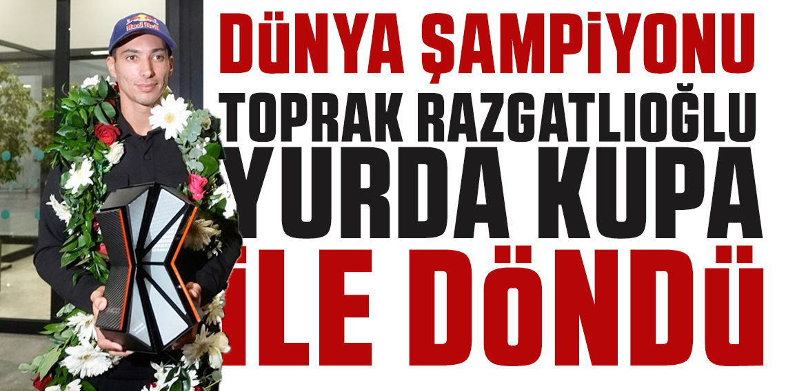 2025 Dünya Superbike şampiyonu Toprak Razgatlıoğlu, yurda döndü