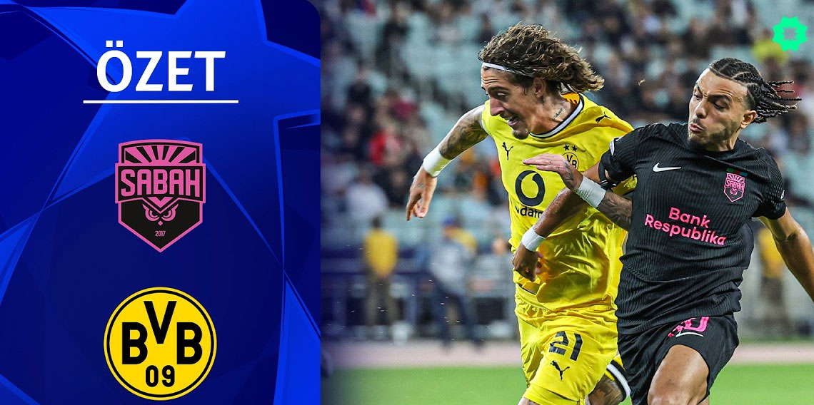 Şampiyonlar Ligi 3. Hafta | Sabah - Dortmund (Özet)