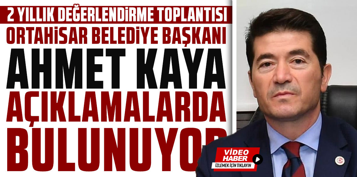 Başkan Kaya görev süresinin ilk 2 yılını değerlendiriyor