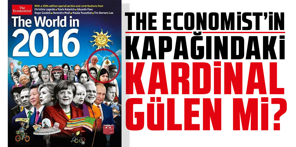 The Economist’in kapağındaki kardinal Gülen mi?