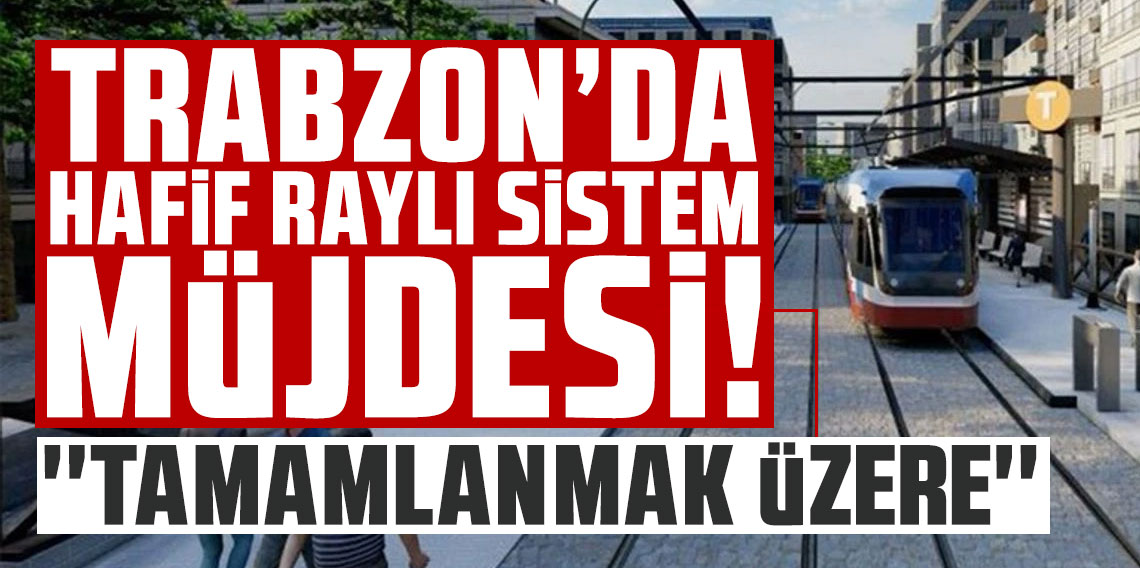 Trabzon'da Başkan Genç'ten hafif raylı sistem açıklaması! 