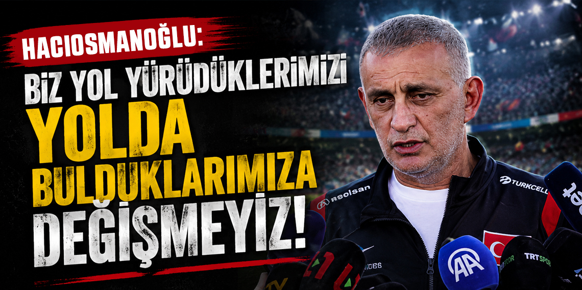 İbrahim Hacıosmanoğlu: 