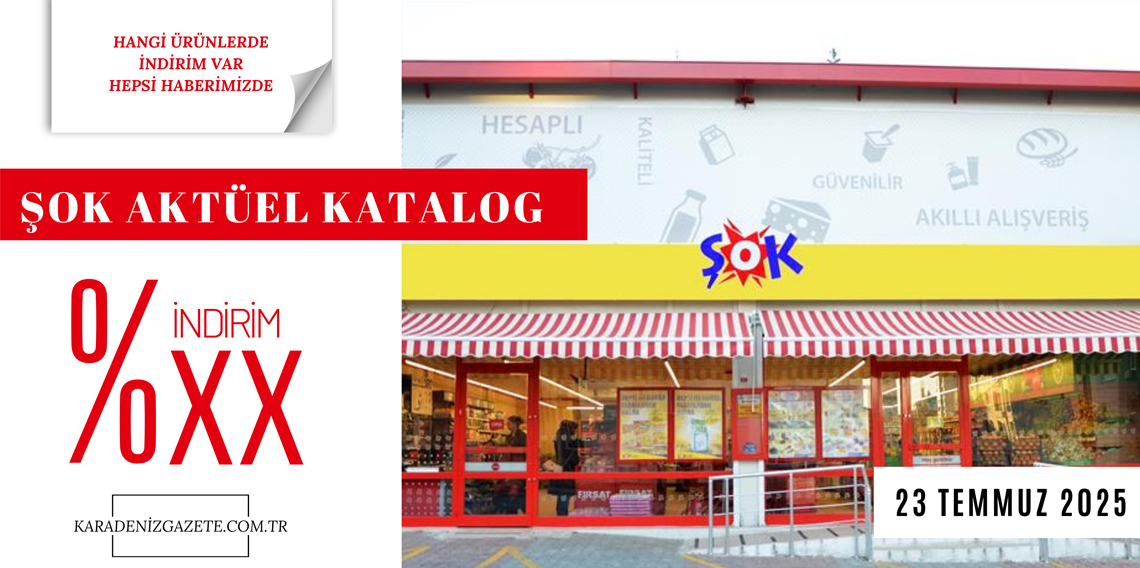 ŞOK 23 Temmuz 2025 Aktüel Ürünler Kataloğu