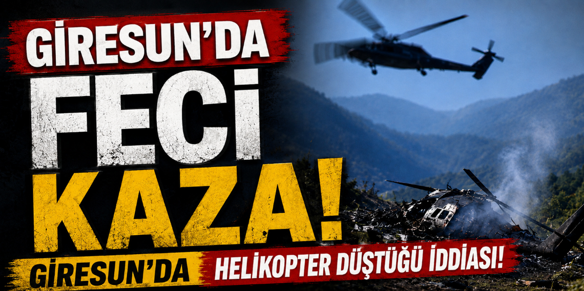 Giresun'da Helikopter Düştüğü İddiası! Valilikten İlk Açıklama