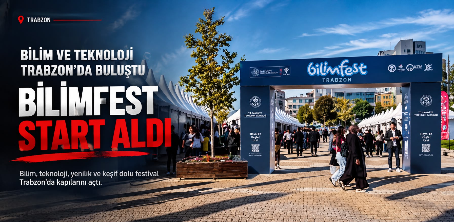 Trabzon Bilim Festivali Binlerce Kişiyi Ağırladı! Bilim Tutkunları Trabzon’da Buluştu