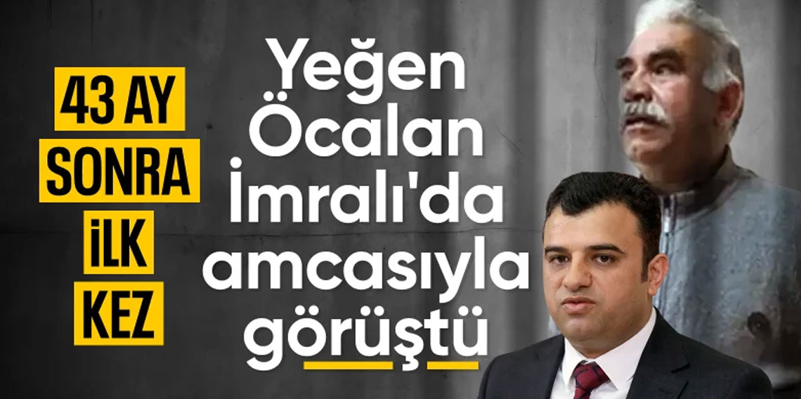 Teröristbaşı Öcalan'la 43 ay sonra görüşme! Bahçeli'nin çağrısı sonrası ilk mesaj geldi...