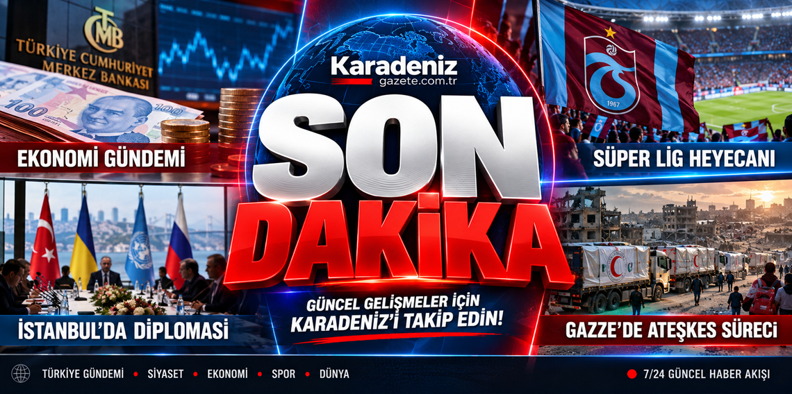 Son dakika 