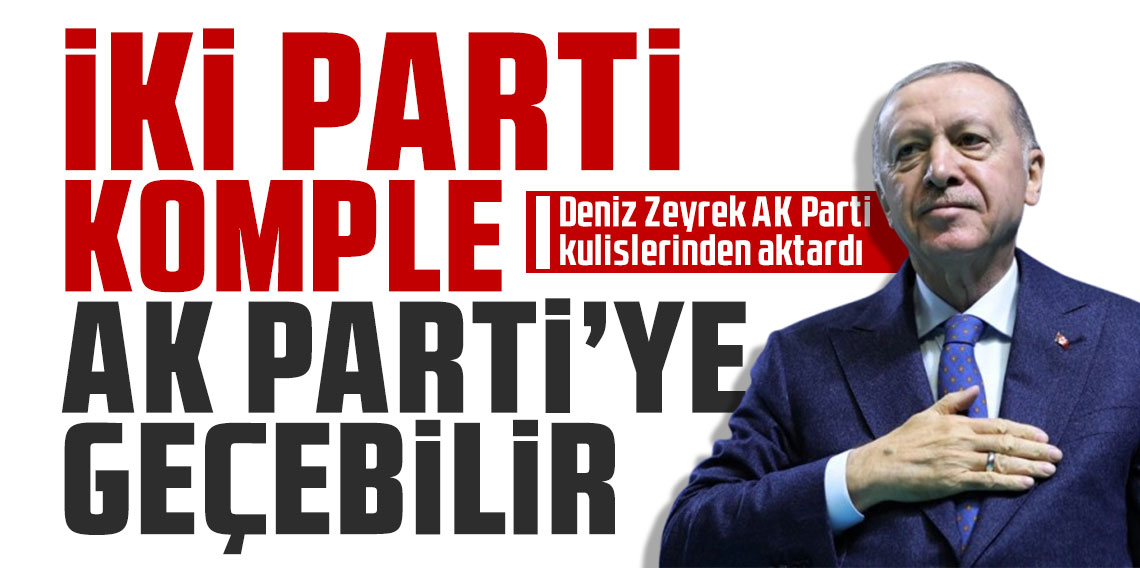 Deniz Zeyrek kulis yazdı: Gelecek-Saadet vekilleri komple AK Parti'ye geçebilir