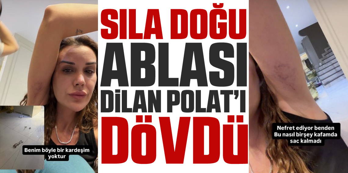 Sıla Doğu Dilan Polat'ı dövdü!