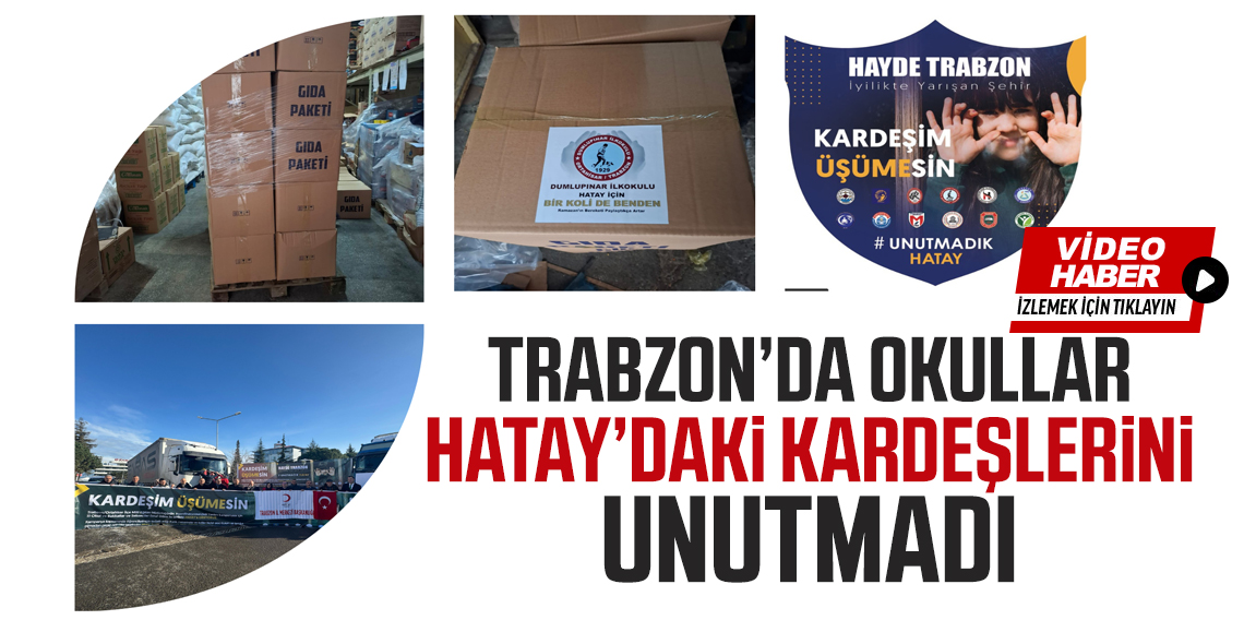 Trabzon Depremzede Kardeşlerini Unutmadı