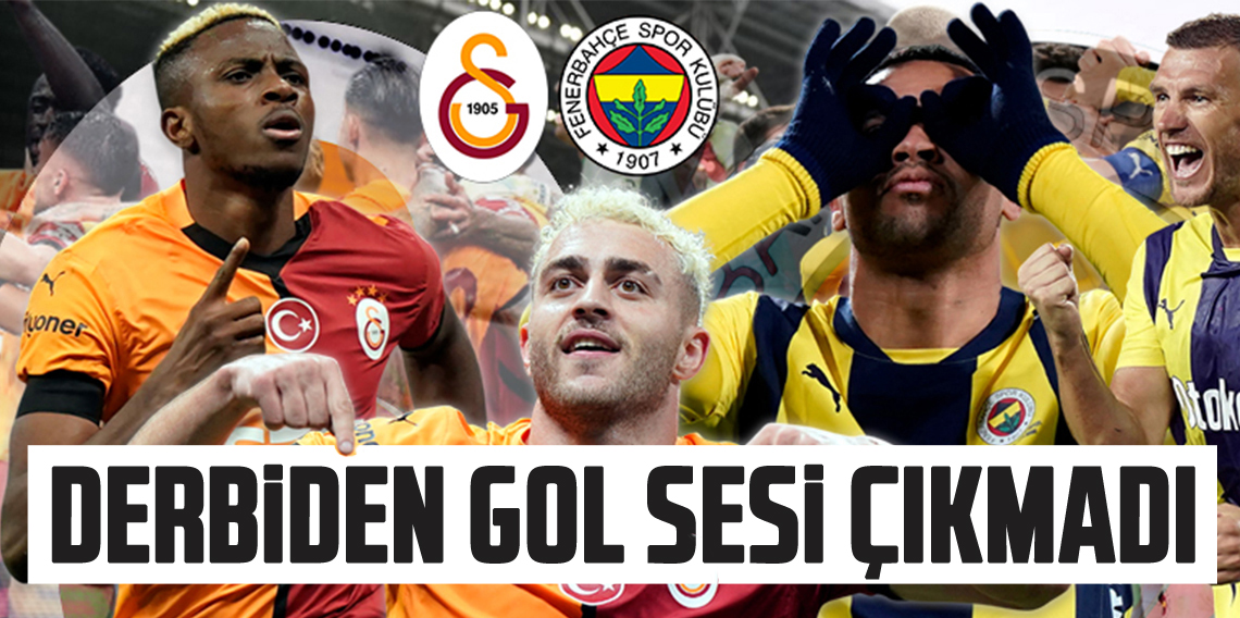 Dev Derbiden Gol Sesi Çıkmadı