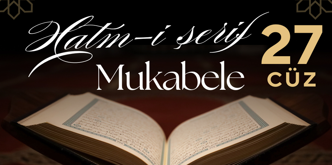 27. CÜZ KUR’AN-I KERİM VE TÜRKÇE MEALİ | OK TAKİPLİ HIZLI MUKABELE VE HIZLI HATİM