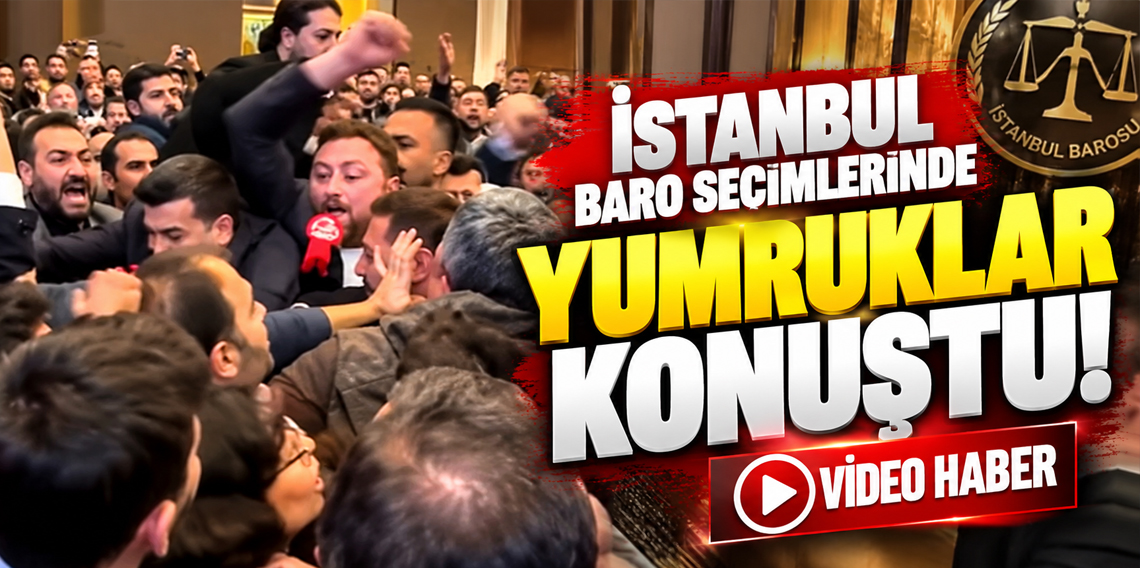 İstanbul Barosu seçiminde yumruklu kavga!
