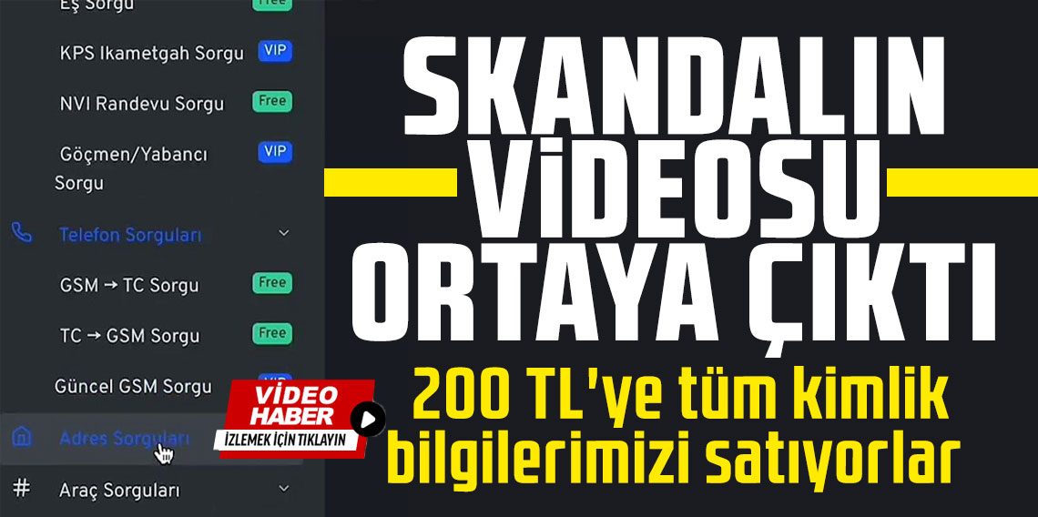 Skandalın videosu ortaya çıktı: 200 TL'ye tüm kimlik bilgilerimizi satıyorlar