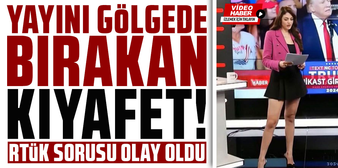 Yayını gölgede bırakan kıyafet! RTÜK sorusu olay oldu