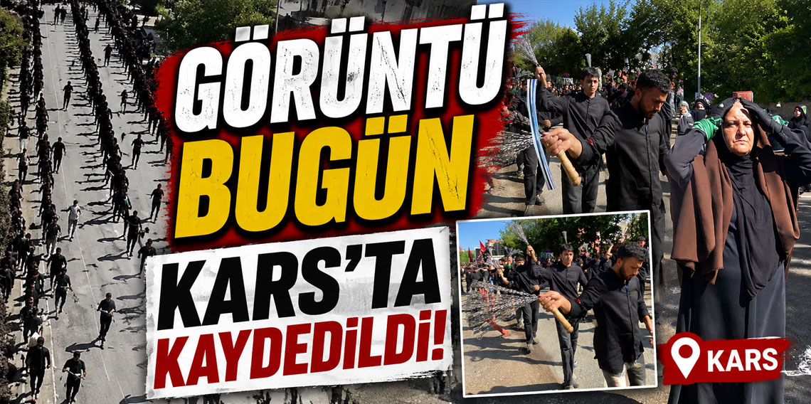 Kars'ta Kerbela matem töreni! Yüzlerce kişi Hz. Hüseyin'i andı