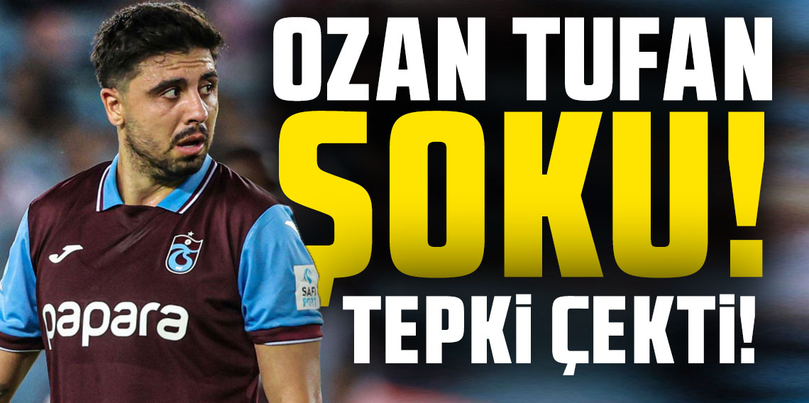 Trabzonspor'da Ozan Tufan'a şoku! 'Tepki çekti'