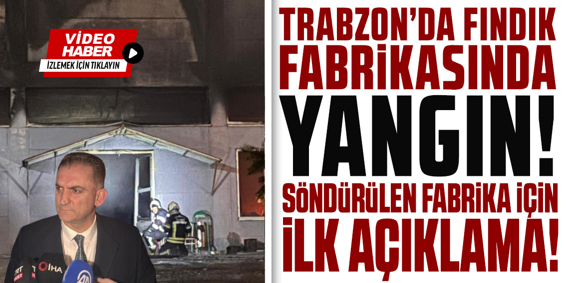 Trabzon Büyükşehir Belediyesi İtfaiye Daire Başkanı Öztürk: 