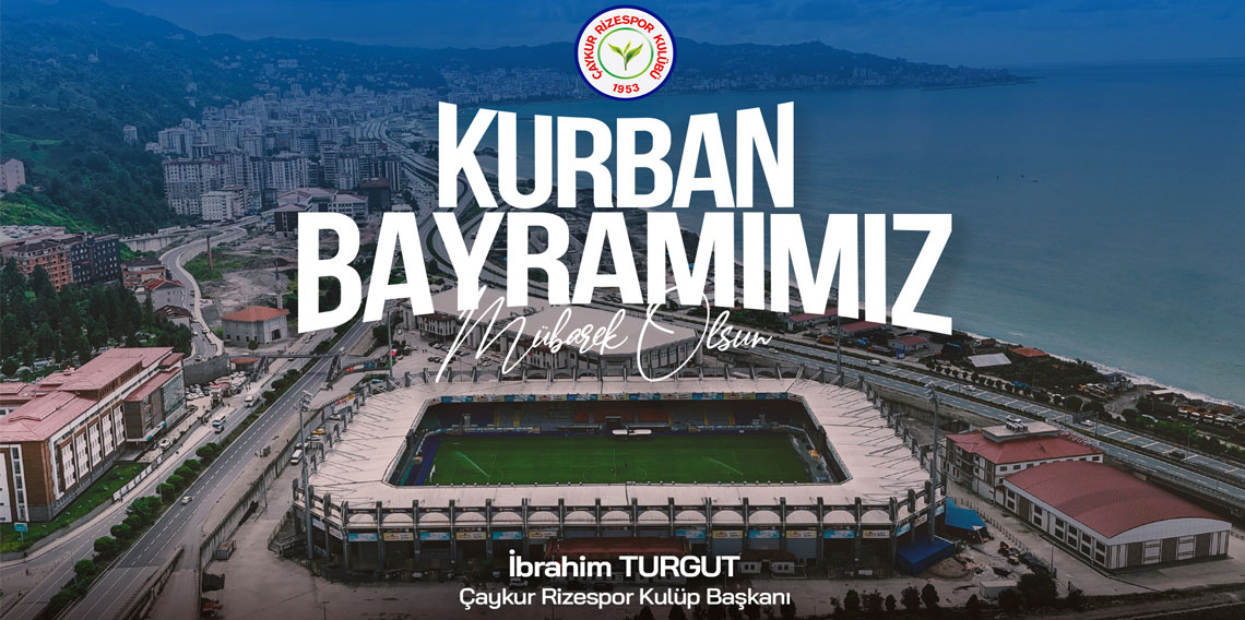 ÇAYKUR RİZESPOR KURBAN BAYRAM İLANI