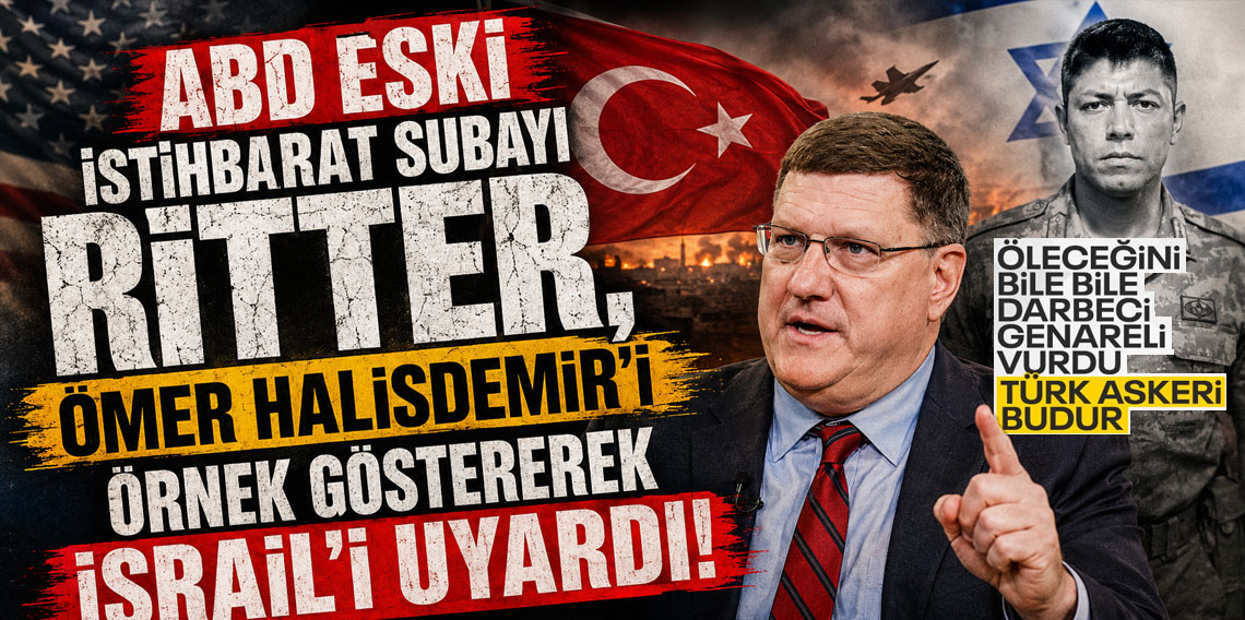 ABD eski istihbarat subayı Ritter, Ömer Halisdemir'i örnek göstererek İsrail'i uyardı