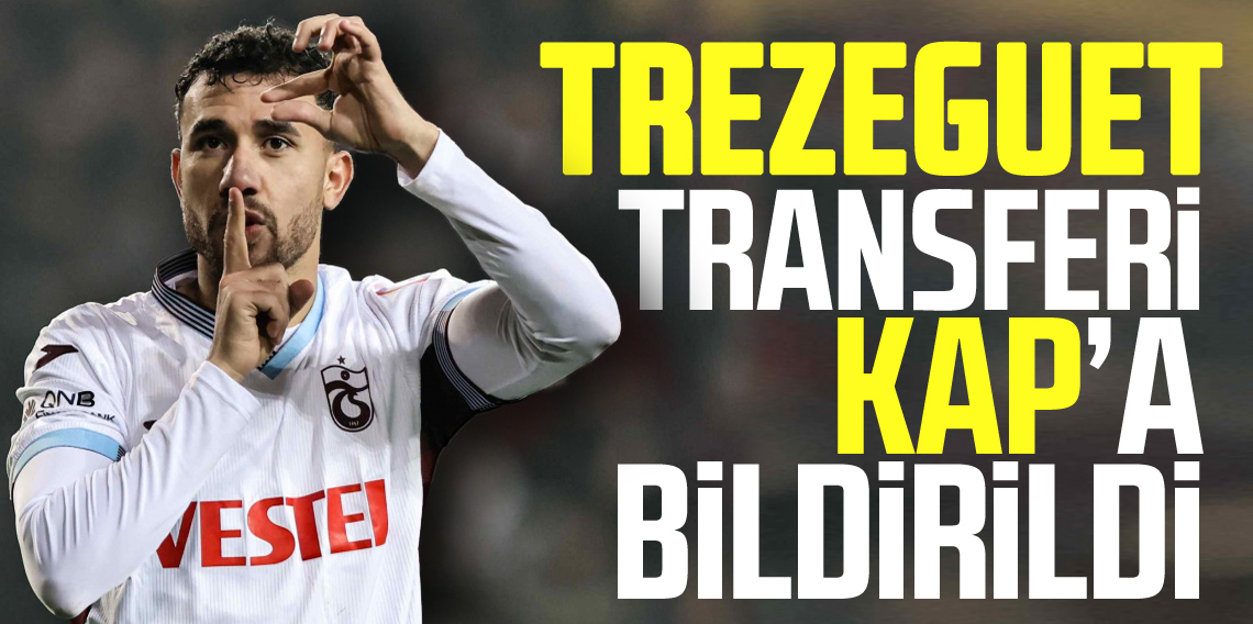 Trezeguet Transferinin KAP bildirimi geldi