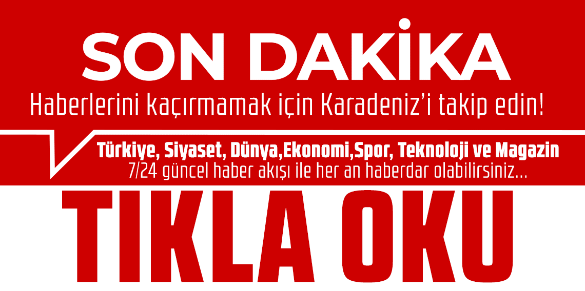 Son dakika 