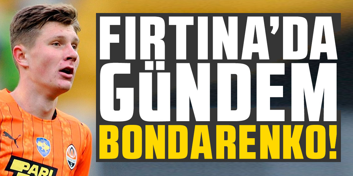 Trabzonspor'da gündem Bondarenko!