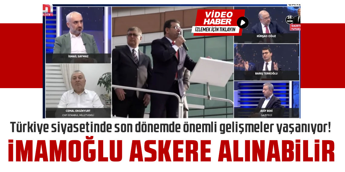 Barış Terkoğlu: TSK, Ekrem İmamoğlu'nu askere çağırabilir