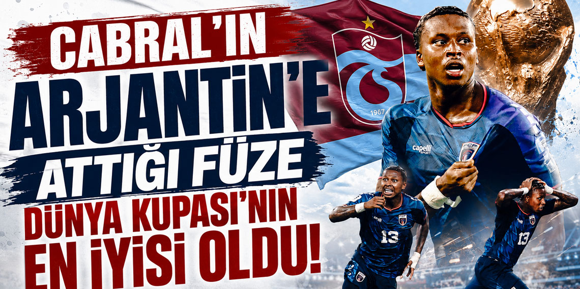 ÇOK YAKIŞTI ÇOK! DÜNYANIN EN GÜZEL GOLÜ TRABZONSPORLU CABRAL’DAN!