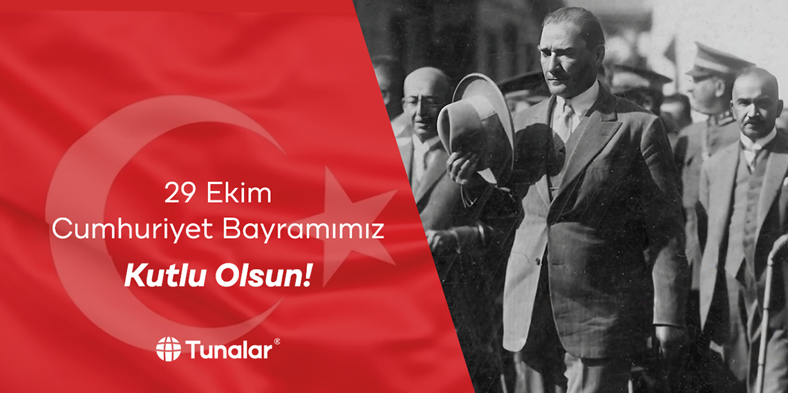 29 EKİM CUMHURİYET BAYRAMI KUTLU OLSUN | TUNALAR