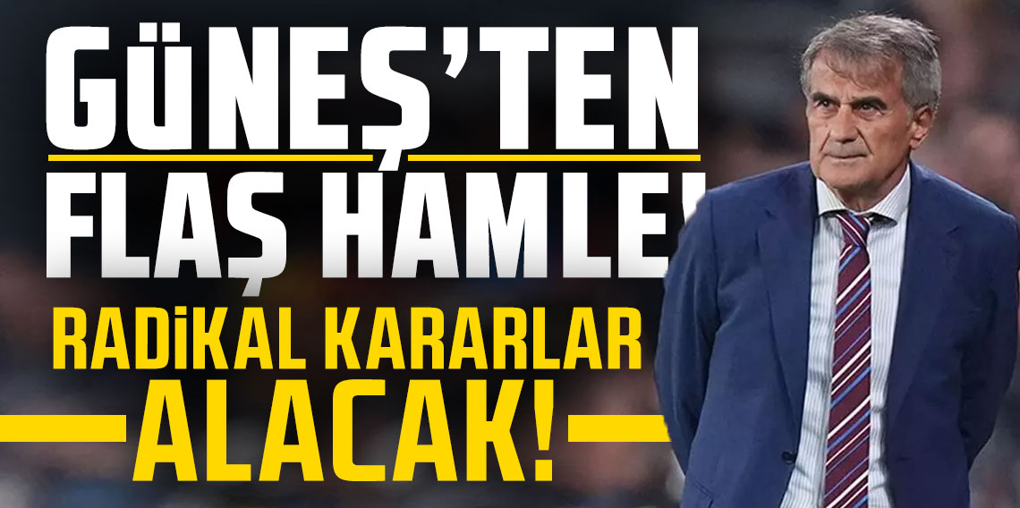 Trabzonspor'da Güneş'ten flaş hamle! Fenerbahçe maçı öncesi radikal kararlar alacak