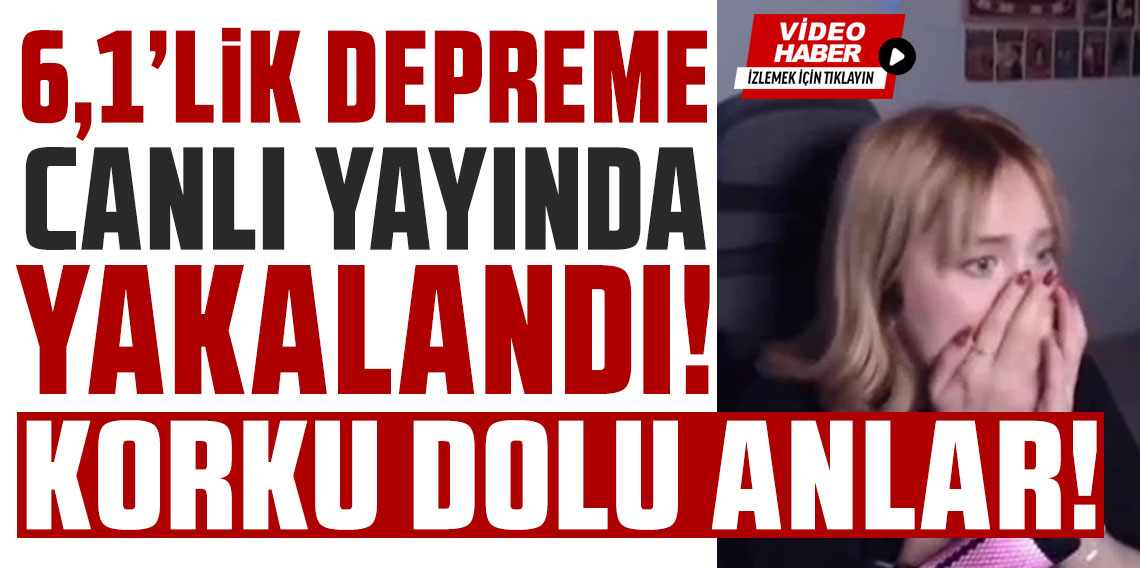 6.1'lik depreme canlı yayında yakalandı! Korku dolu anlar