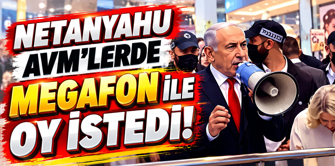 Netanyahu eline aldığı megafonla AVM’dekilerden oy istedi