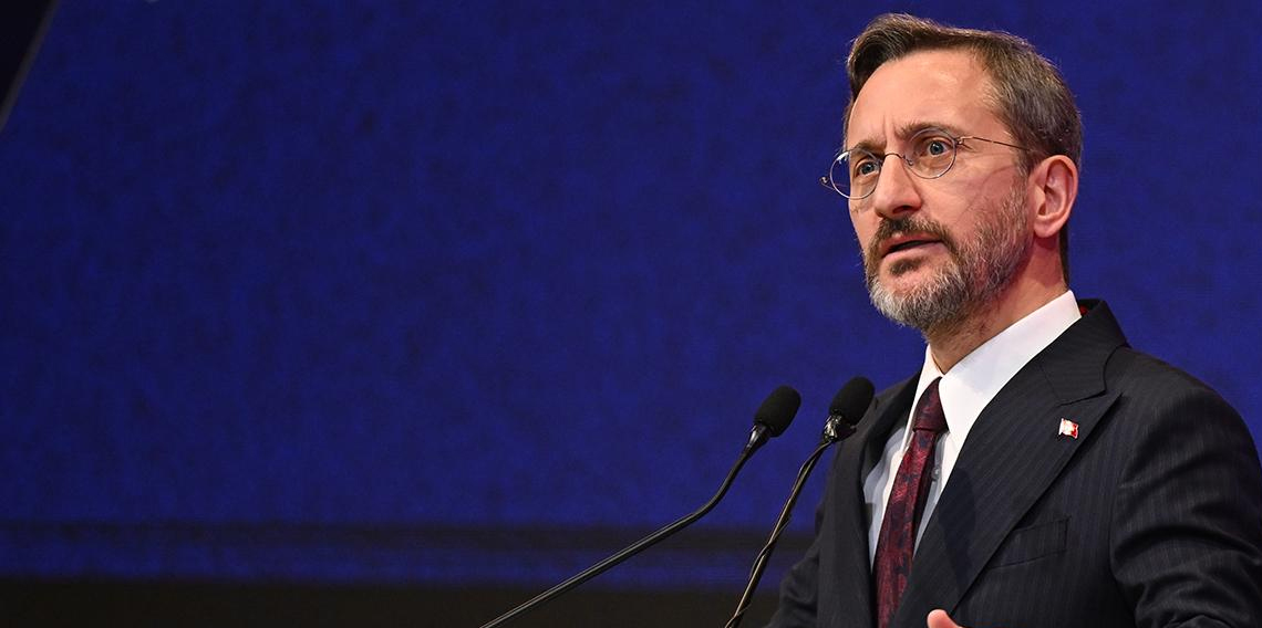 Fahrettin Altun: Her türlü tehditle mücadelemizi sürdüreceğiz