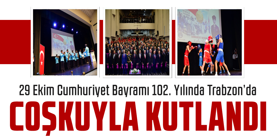 29 Ekim Cumhuriyet Bayramı 102. Yılında Coşku ile Kutlanıyor