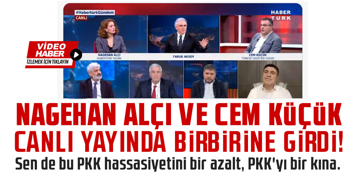 Nagehan Alçı ile Cem Küçük arasında canlı yayında sert PKK kavgası!