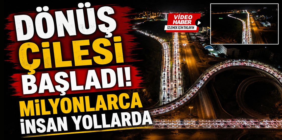 Tatilciler dönüş yoluna geçti, kilometrelerce kuyruk oluştu