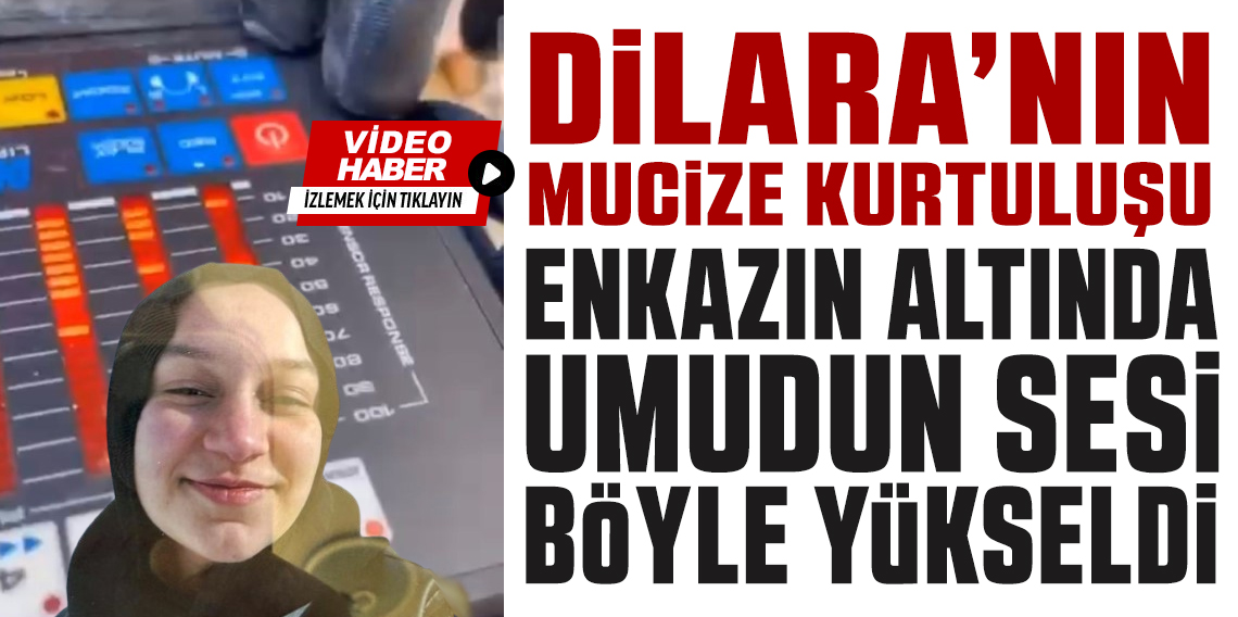 Gebze’deki enkazın altından umudun çığlığı böyle yükseldi
