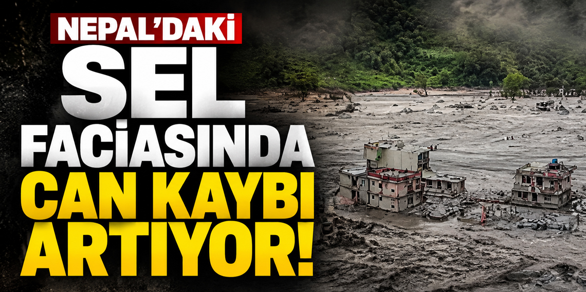 Nepal'deki sel felaketinde can kaybı 788’e yükseldi