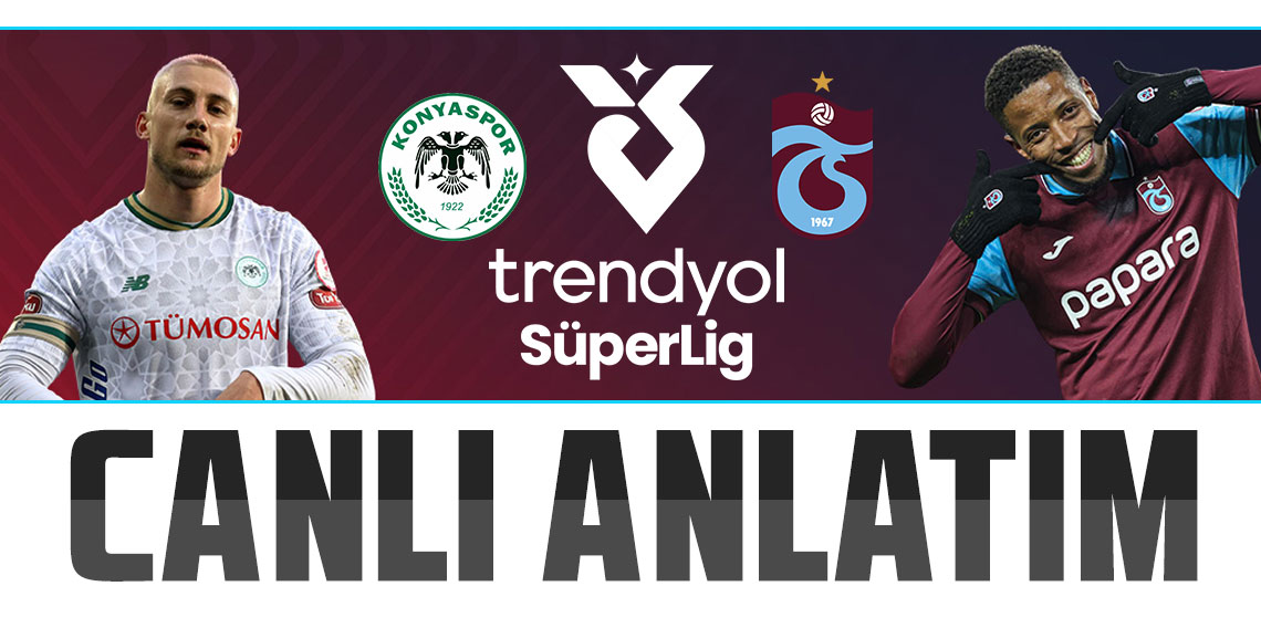 TÜMOSAN Konyaspor 0 - 0 Trabzonspor | CANLI ANLATIM