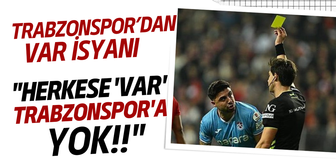 Trabzonspor'dan VAR tepkisi!