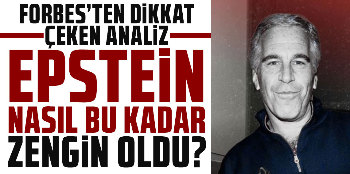 Forbes: Epstein’in servetinin kaynağı iki milyarder! Les Wexner ve Leon Black...