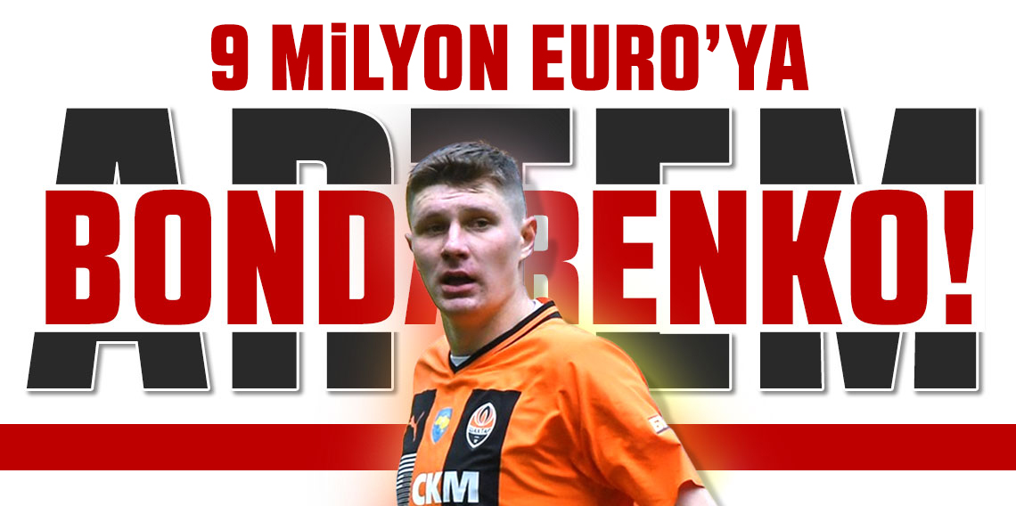 Artem Bondarenko İçin 9 Milyon Euro Değer