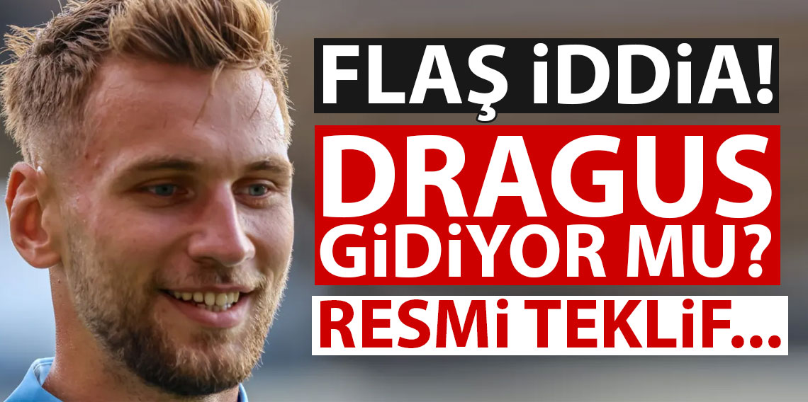 Trabzonspor'da Dragus için flaş iddia! Resmi teklif...